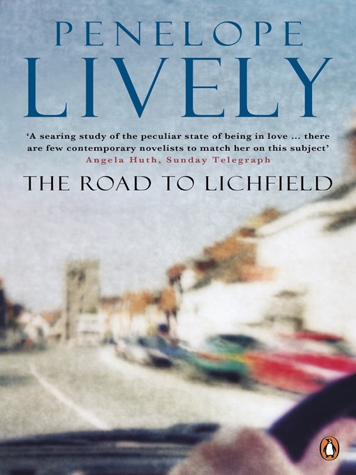 Title details for The Road to Lichfield by Penelope Lively - Wait list